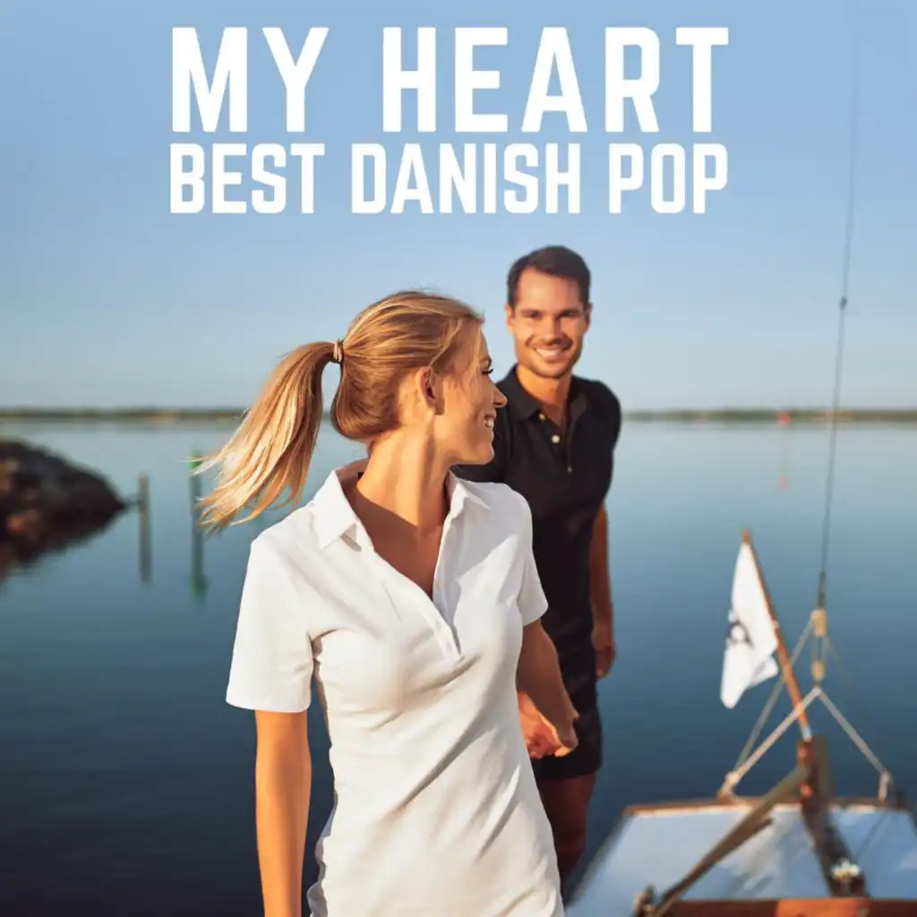 My Heart - Best Danish Pop