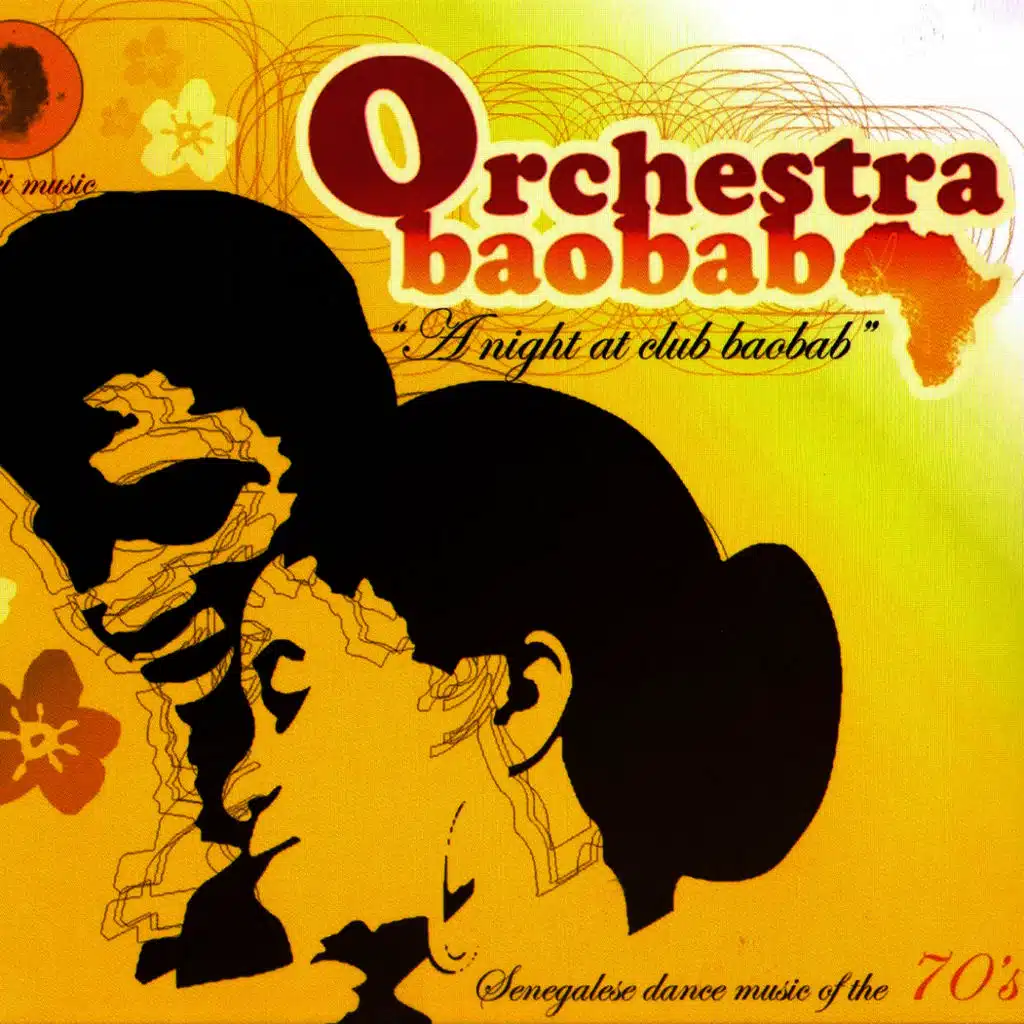 A Night At Club Baobab (Senegalese Dance Music of the 70's)
