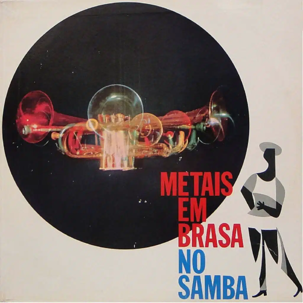 Metais Em Brasa No Samba