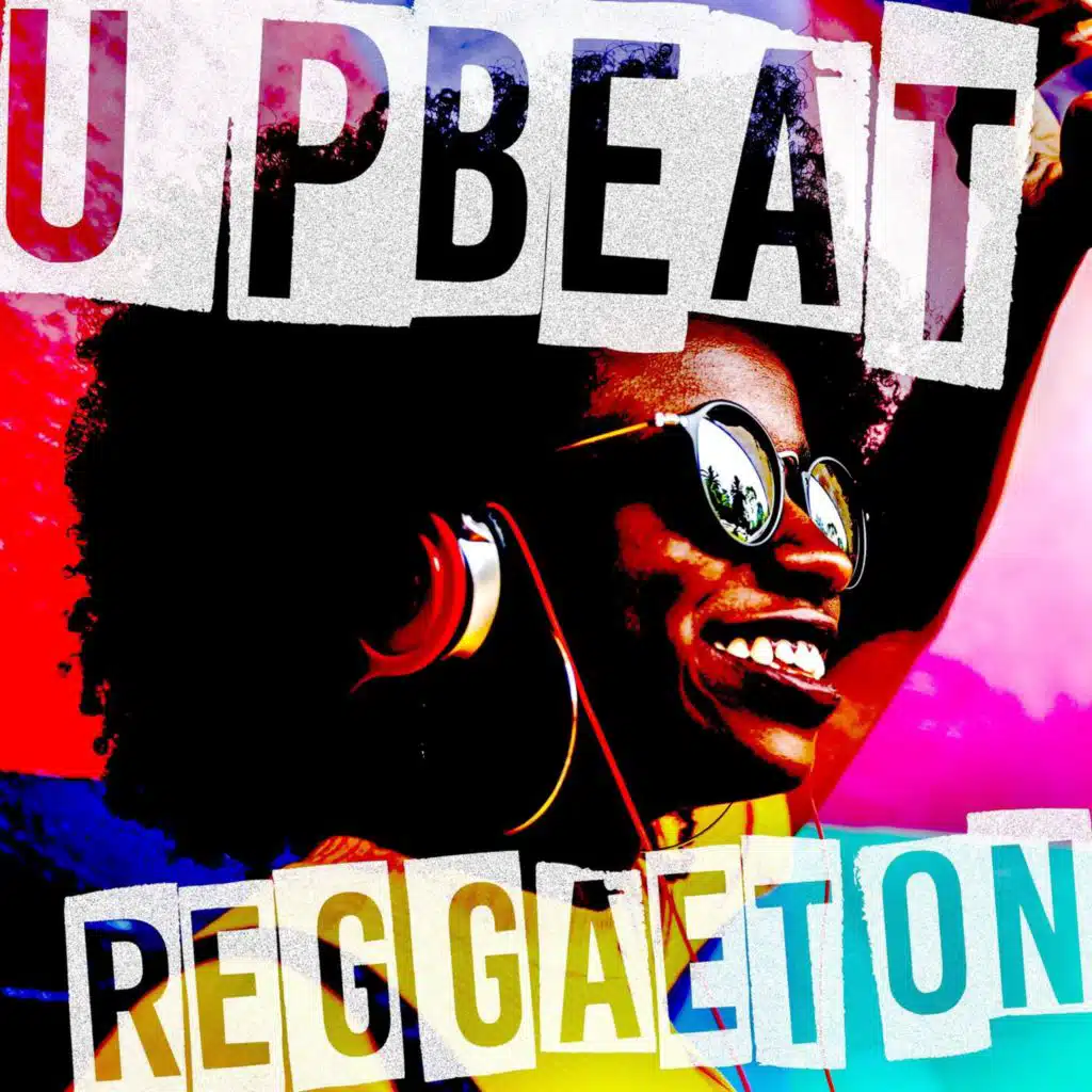 Upbeat Reggaeton