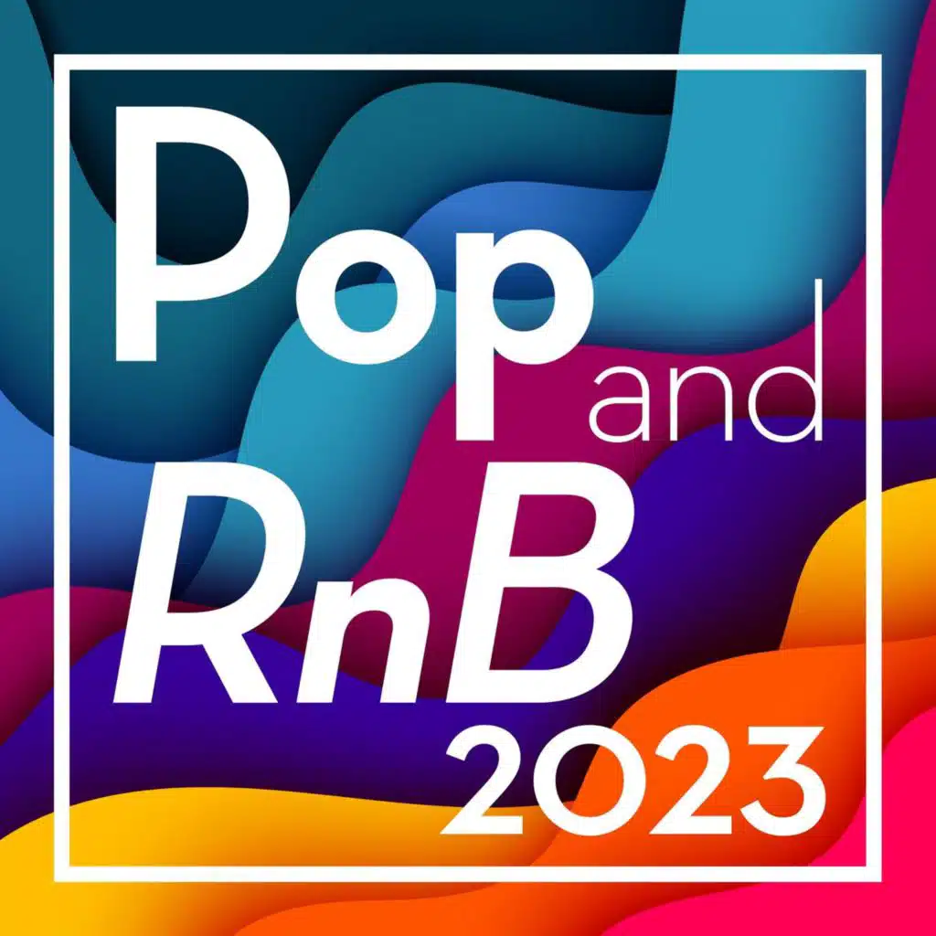 Pop and RnB 2023