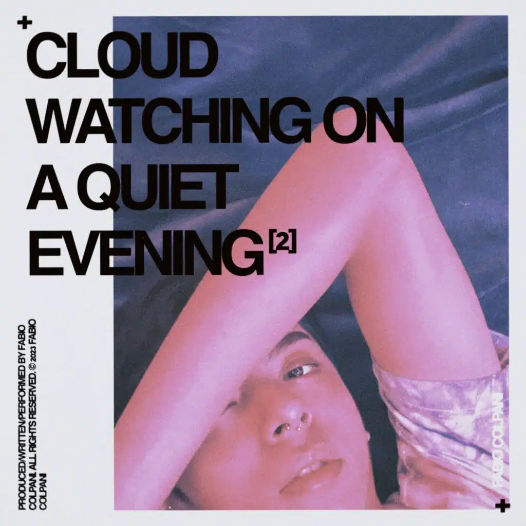 Cloud Watching on a Quiet Evening