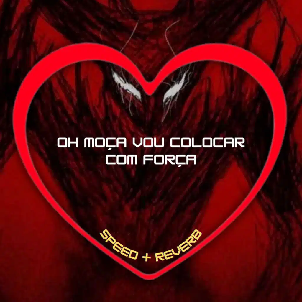 Oh Moça Vou Colocar Com Força (Speed + Reverb) [feat. Dj Digo Beat, DJ Teixeira & DJ BRN]
