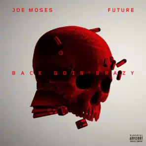 Back Goin Brazy (feat. Future)