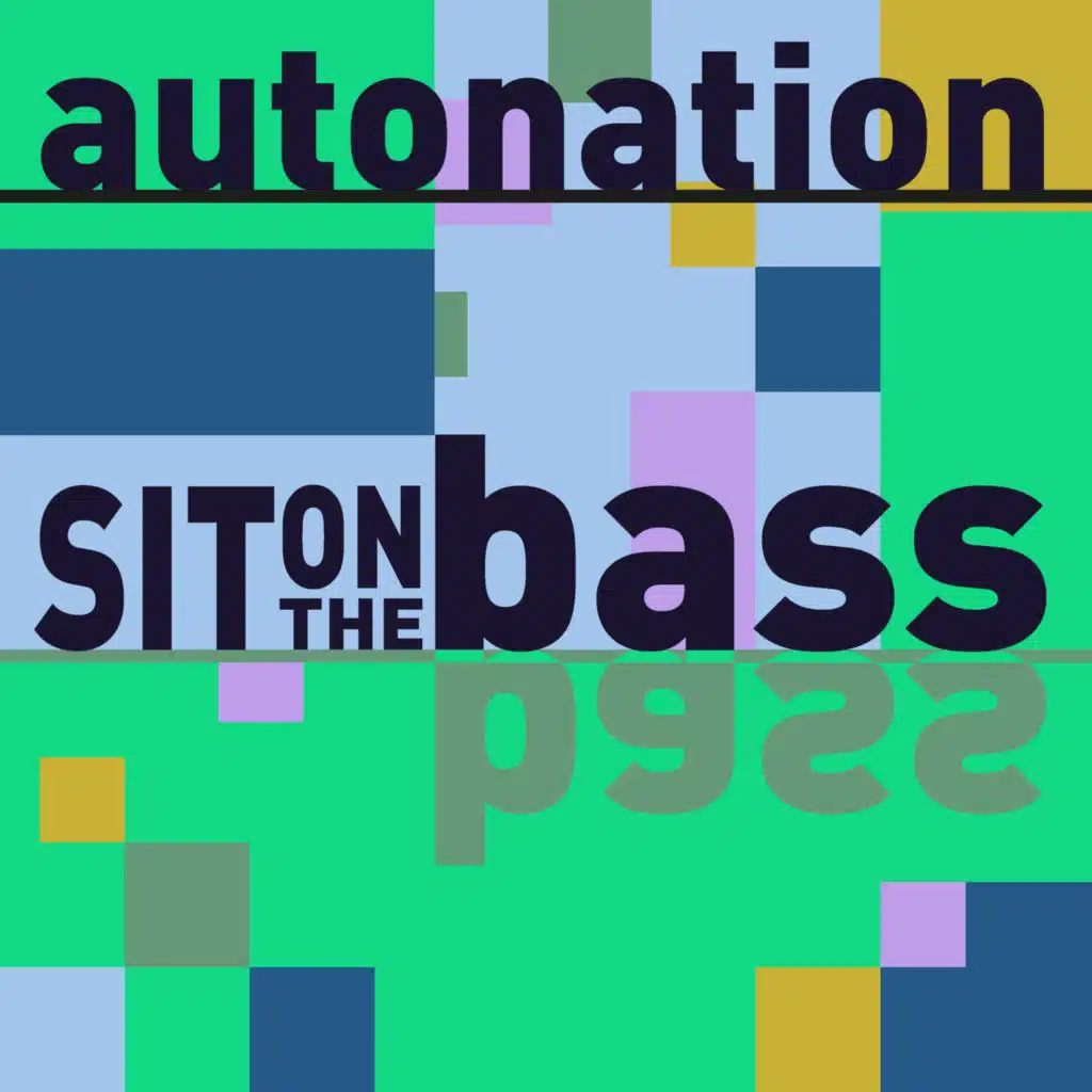 Sit On The Bass