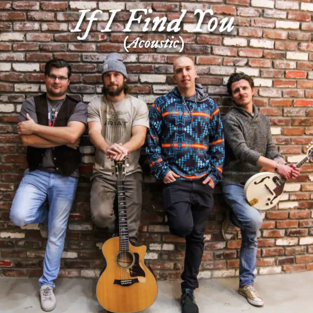 If I Find You (Acoustic)