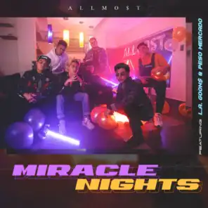 Miracle Nights (feat. L.A. Goon$ & Peso Mercado)