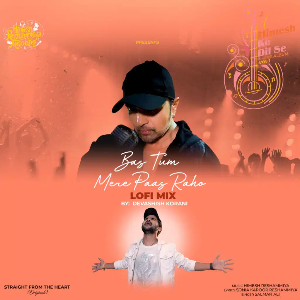 Bas Tum Mere Paas Raho (LoFi MixI)