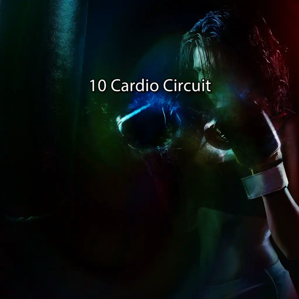 10 Cardio Circuit