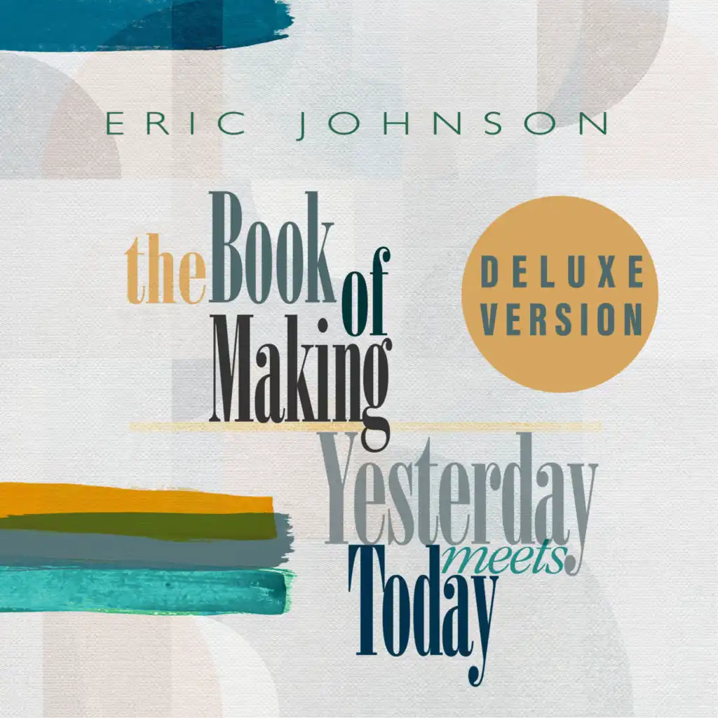 The Book of Making / Yesterday Meets Today (Deluxe Version)