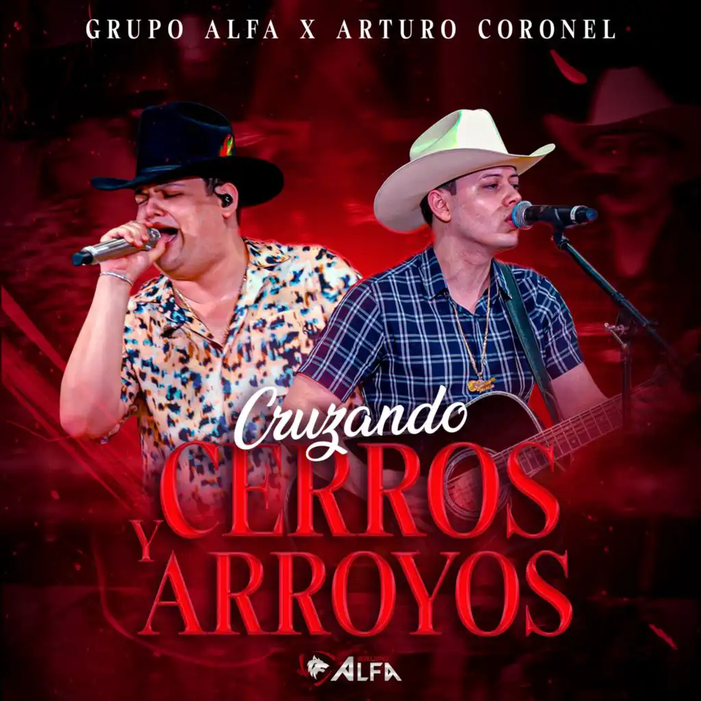 Grupo Alfa & Arturo Coronel y el Buen Estilo