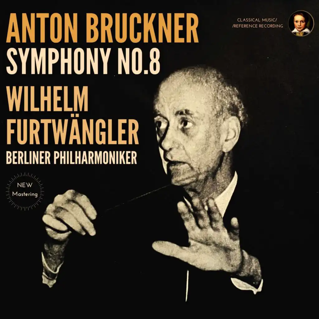 Bruckner: Symphony No. 8 in C minor by Wilhelm Furtwängler (2023 Remastered, Berlin 1949)