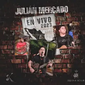 Julián Mercado, Gerardo Mercado