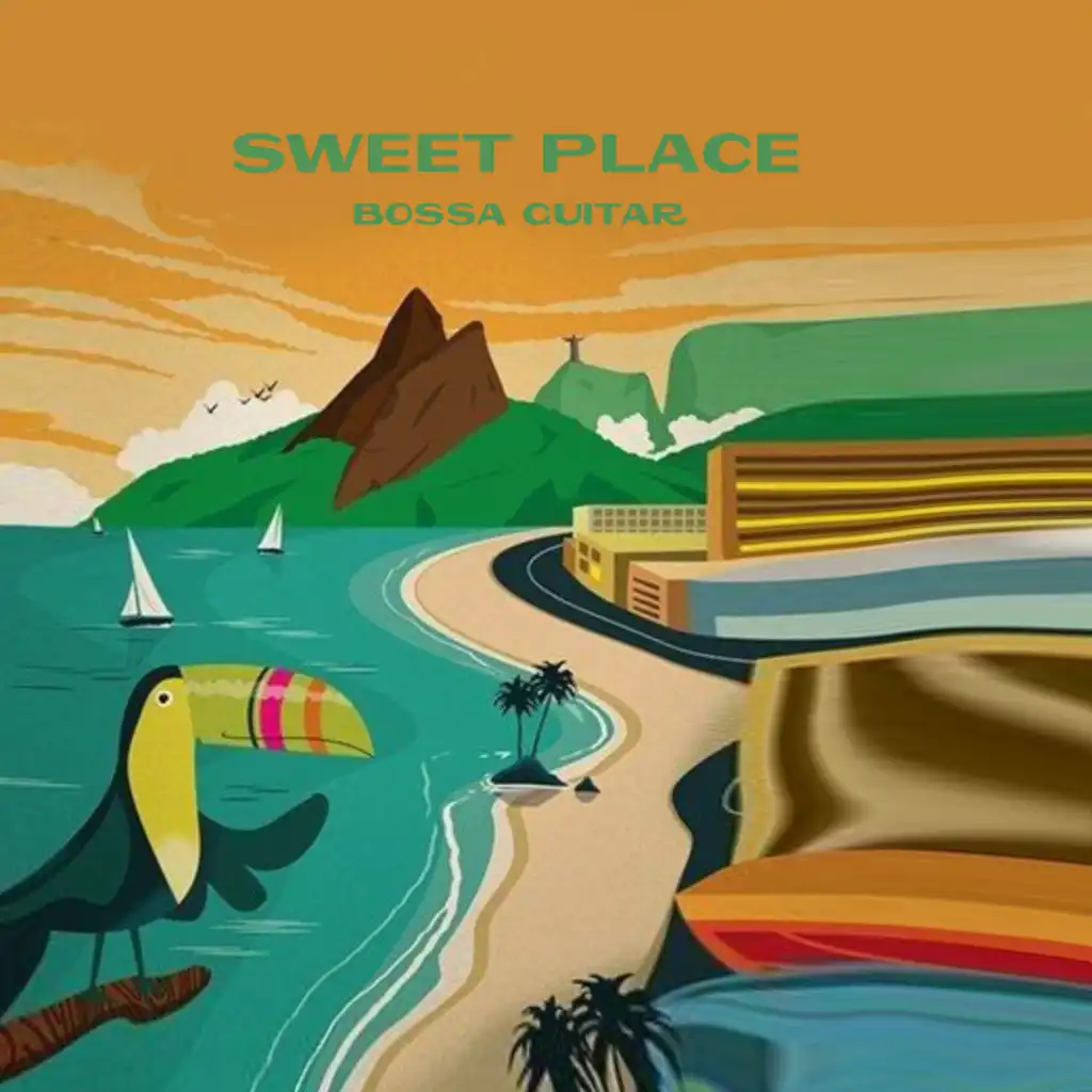 Sweet Place (Bossa Guitar)