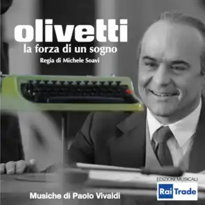 Olivetti: la forza di un sogno (Regia di Michele Soavi)
