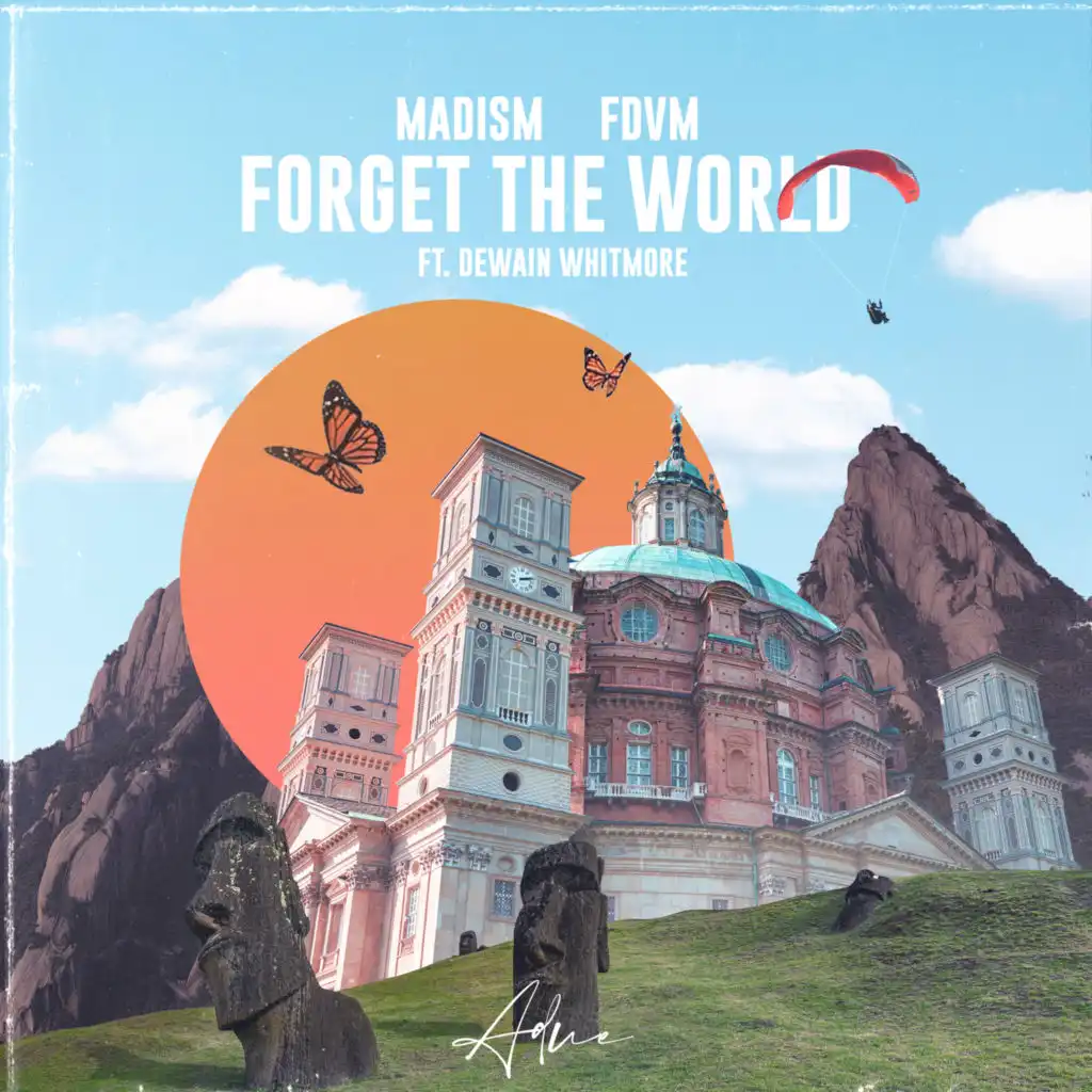 Forget The World (feat. Dewain Whitmore)