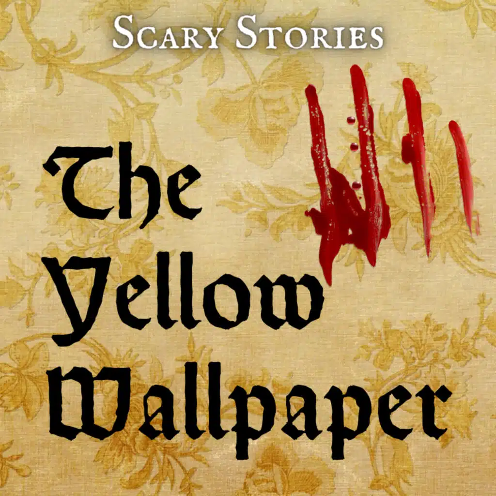 The Yellow Wallpaper