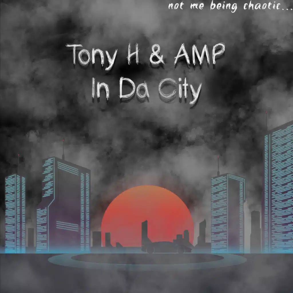 Tony H & AMP (US)