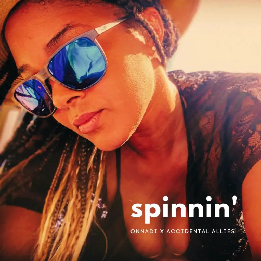 Spinnin' (feat. OnnaDi)