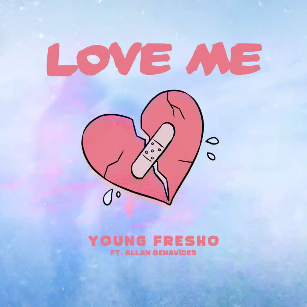 Love Me (feat. Allan Benavides)