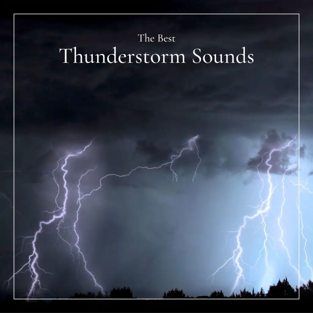 Thunderstorms, Thunderstorm & Thunderstorm Sound Bank