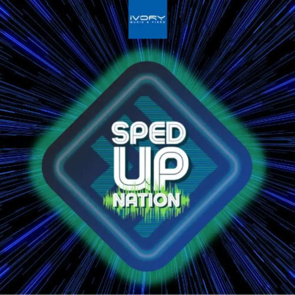 Sped Up Nation Collection
