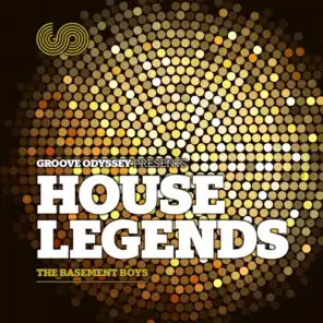 Groove Odyssey Presents House Legends, Vol. 1: The Basement Boys