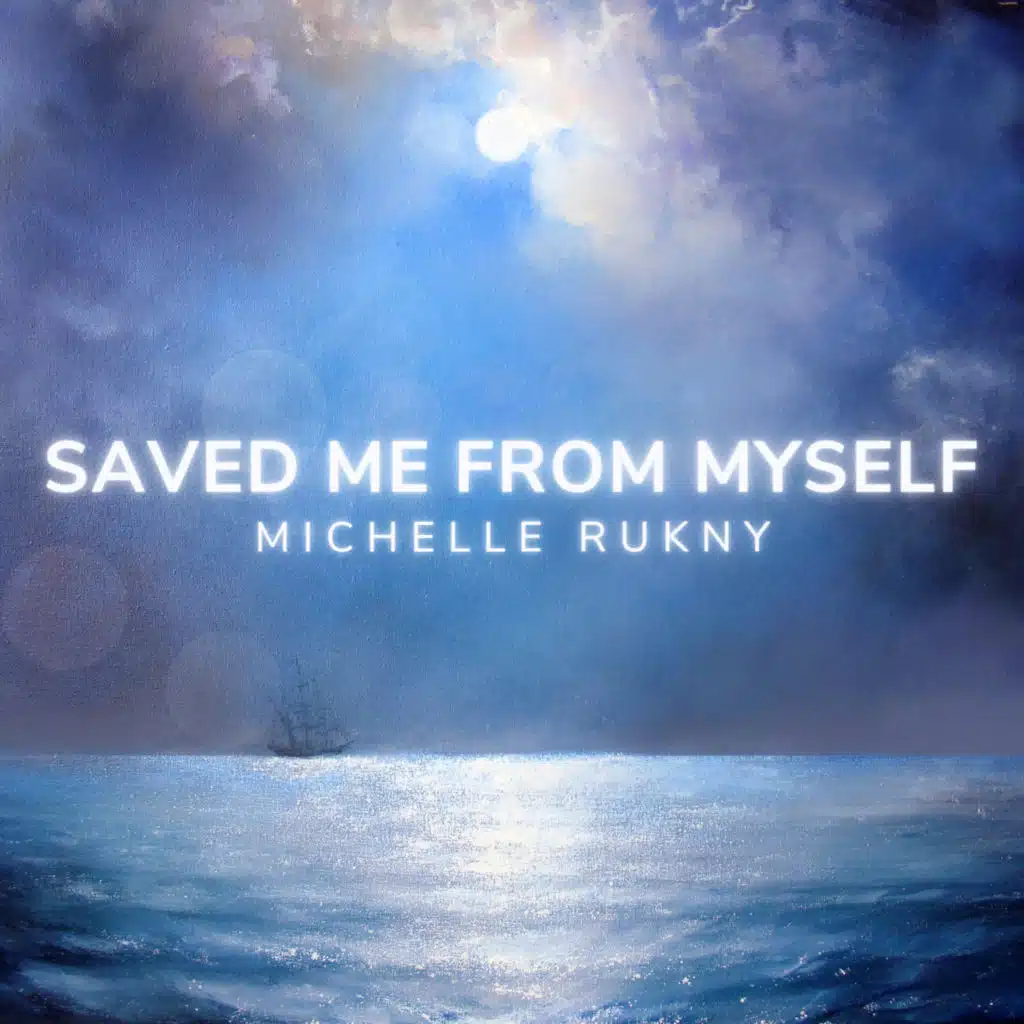 Saved Me from Myself