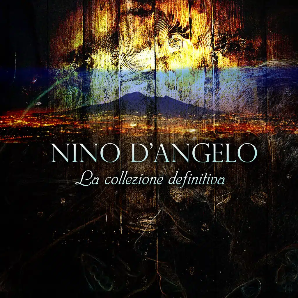 Nino D'Angelo (La collezione definitiva)