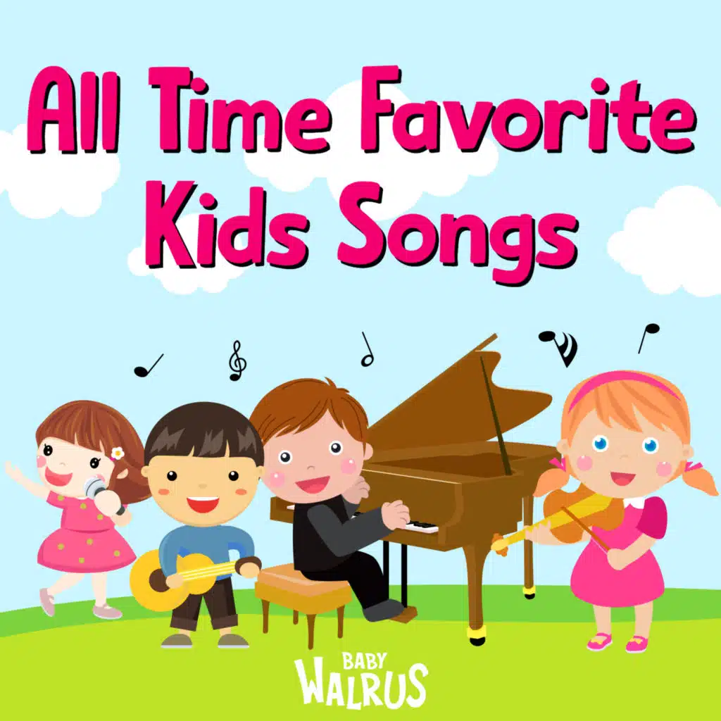 All Time Favorite Kids Songs