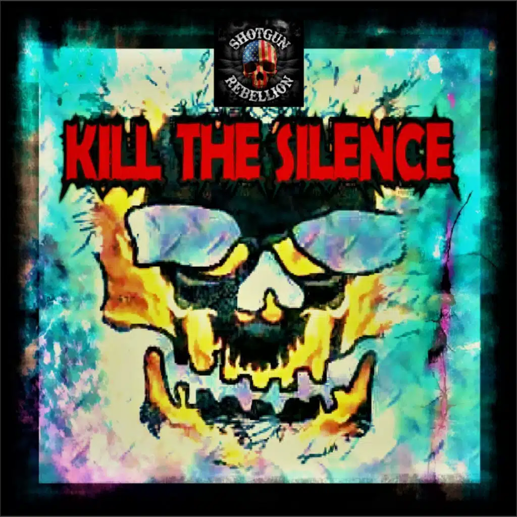 Kill the Silence