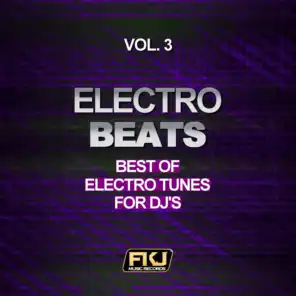 Electro Beats, Vol. 3 (Best of Electro Tunes for DJ's)