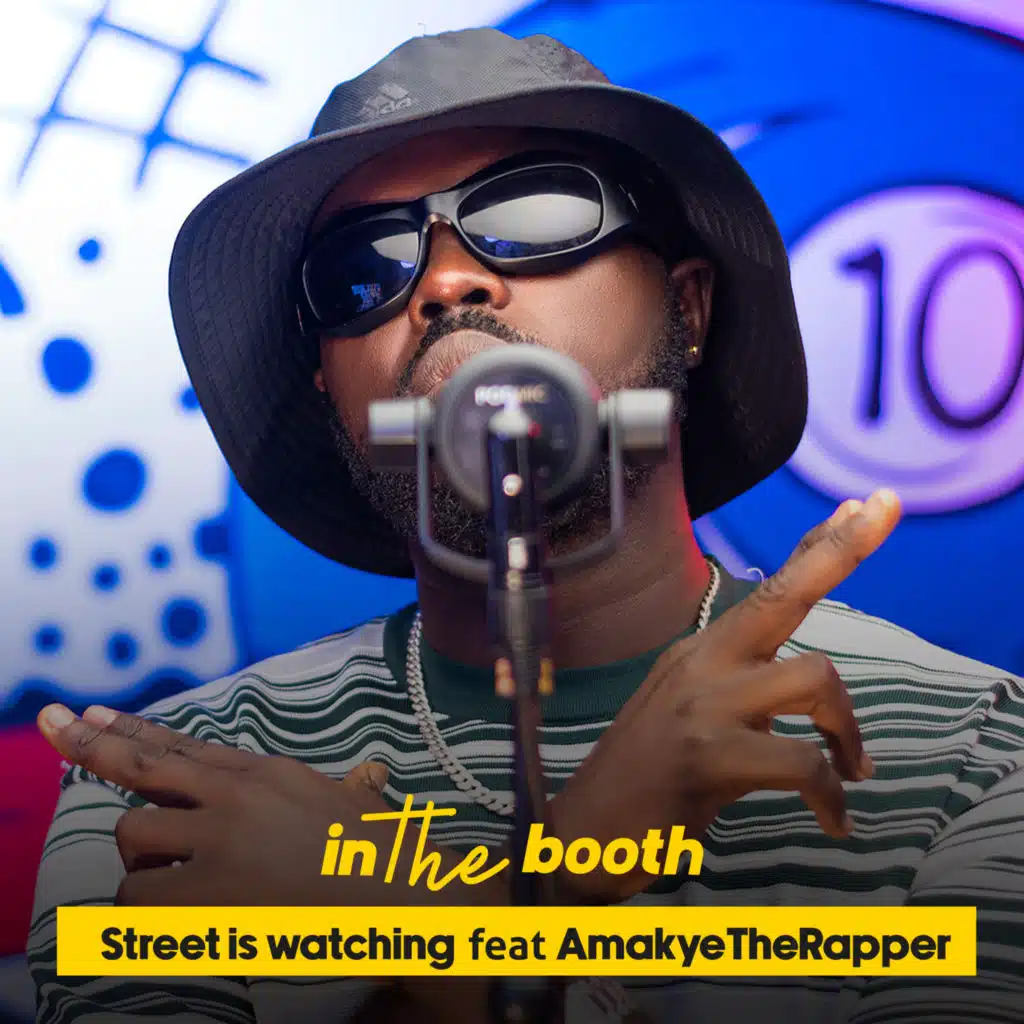 In the Booth Ep. 30 (feat. AmakyeTheRapper)