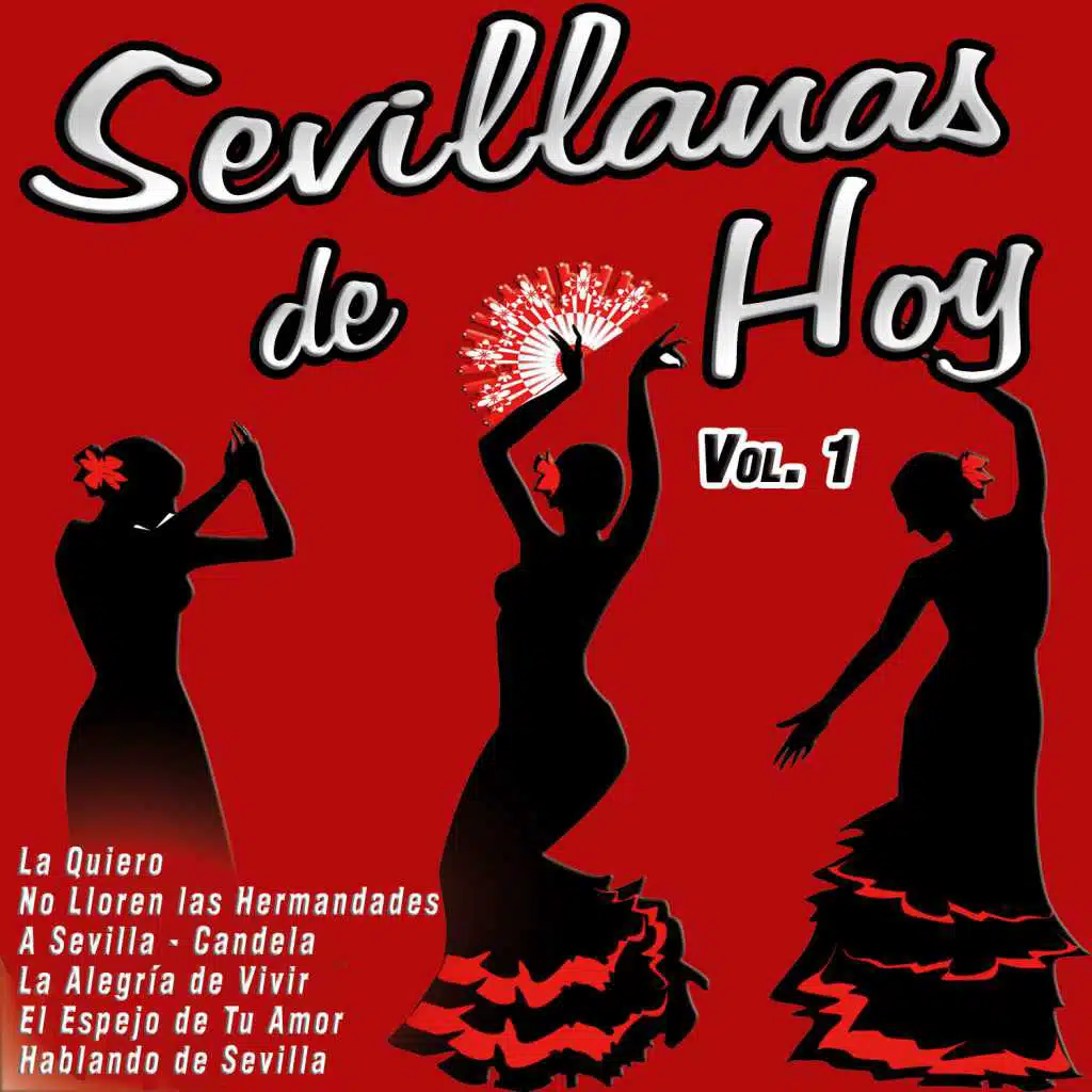 Sevillanas de Hoy, Vol. 1