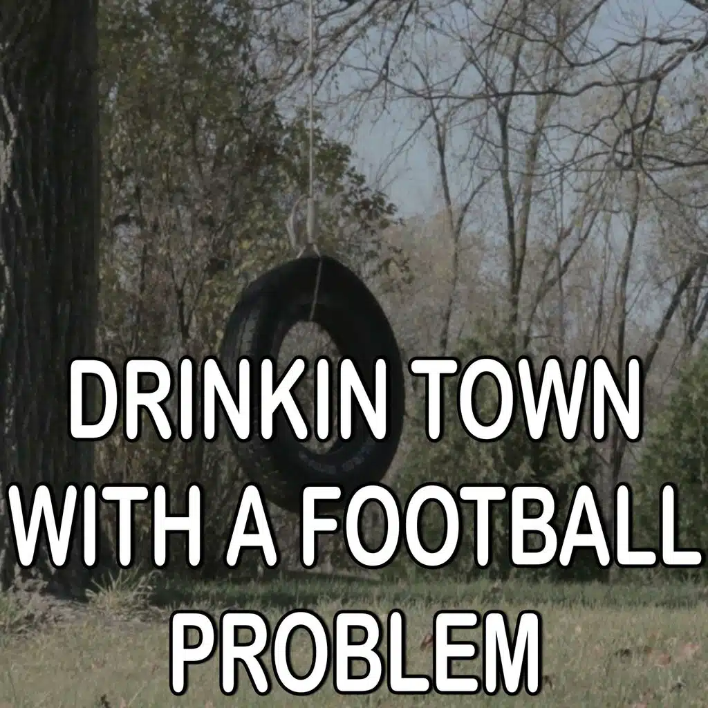 Drinkin' Town With A Football Problem - Tribute to Billy Currington