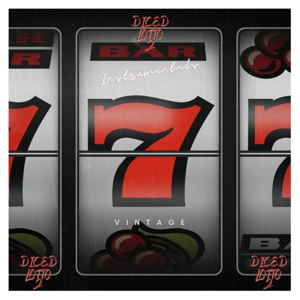 Diced Lotto 2 Instrumentals