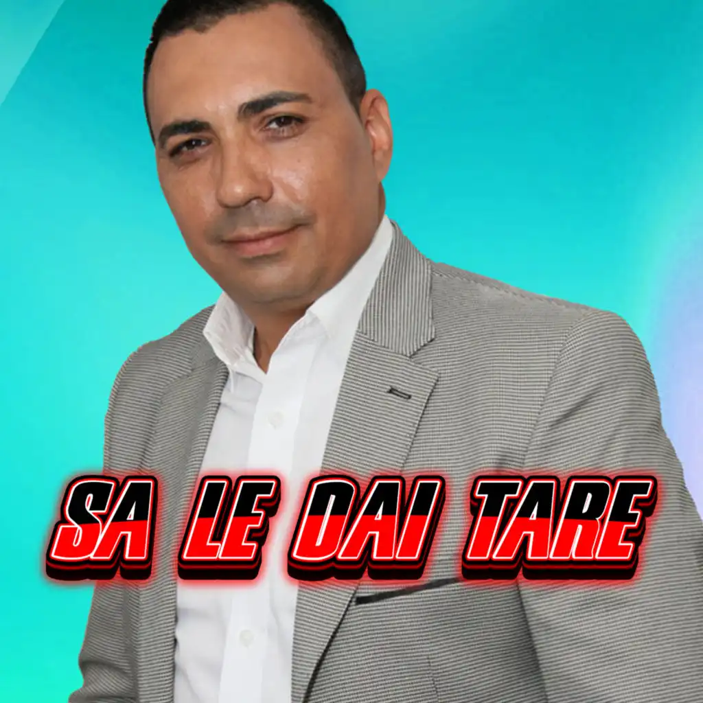 SA LE DAI TARE