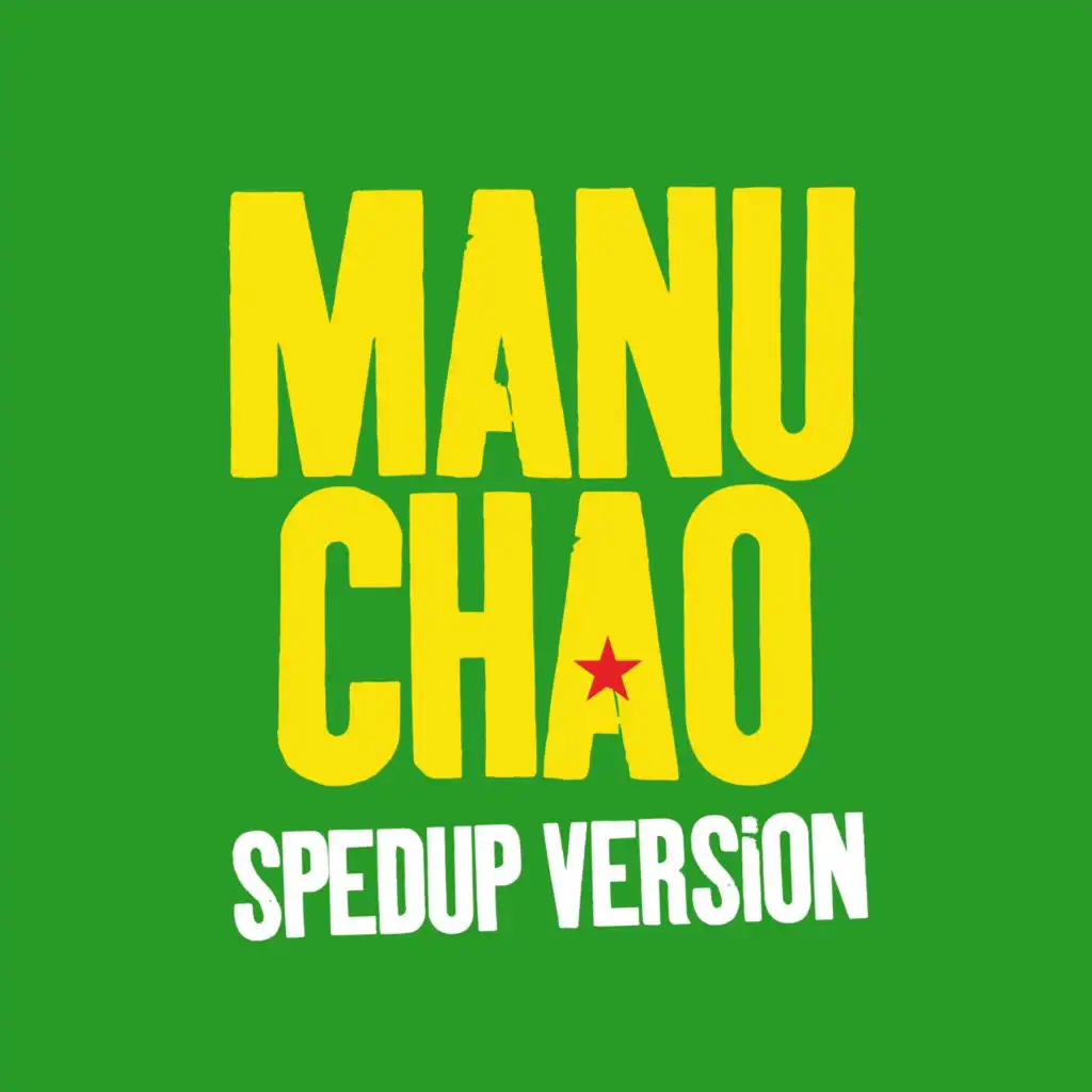 Manu Chao & spedup trends
