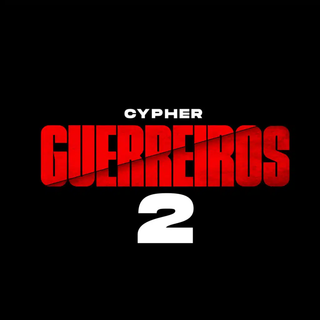 Guerreiros 2 (feat. Daniel OP, Chicão IDG, X Bacon, Mano Fler, Garcia, GUD Reação, Mano Jholas, Pepo & Janaína Jascone)