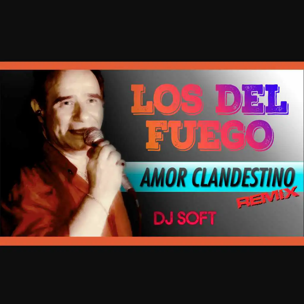 Amor Clandestino (Remix)