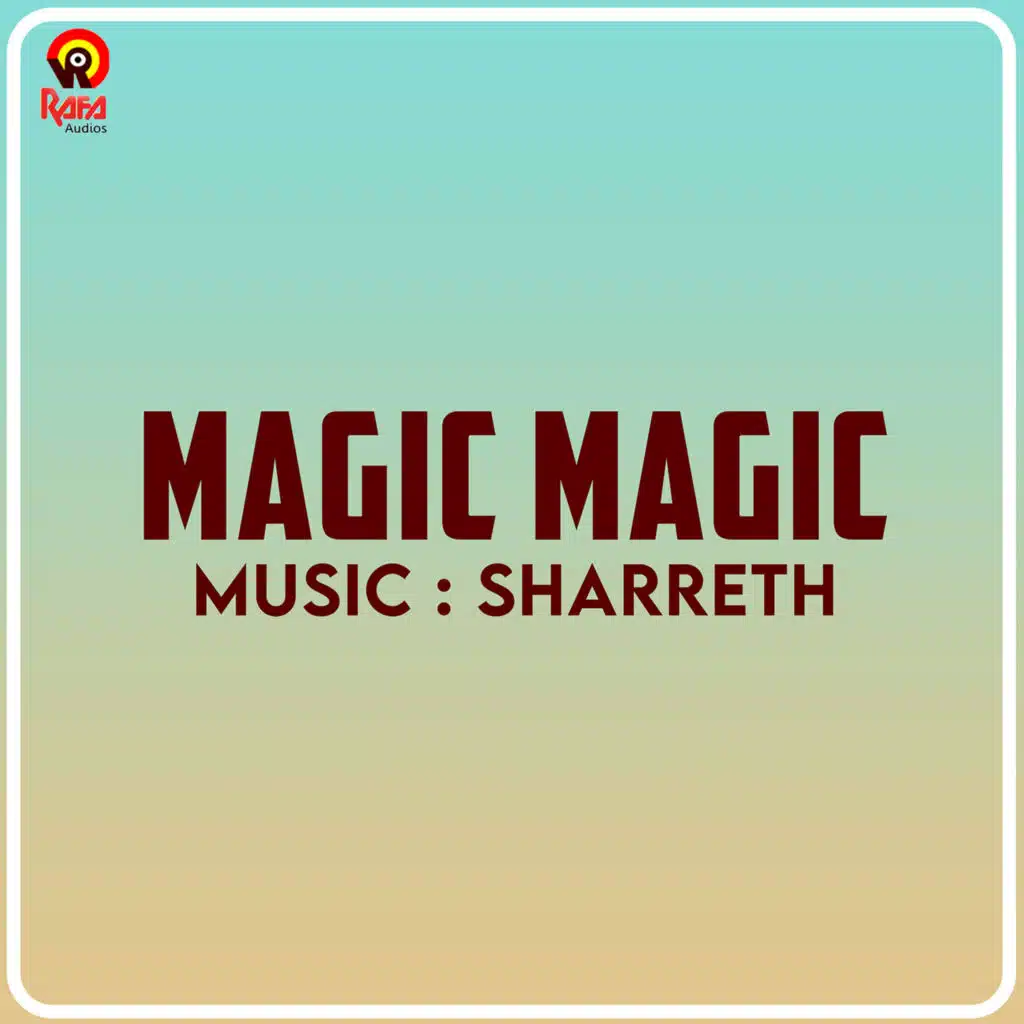Magic Magic (Original Motion Picture Soundtrack)
