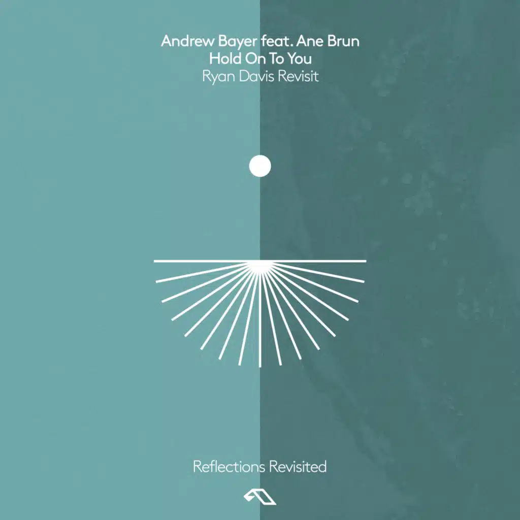 Hold On To You (Ryan Davis Revisit) [feat. Ane Brun]