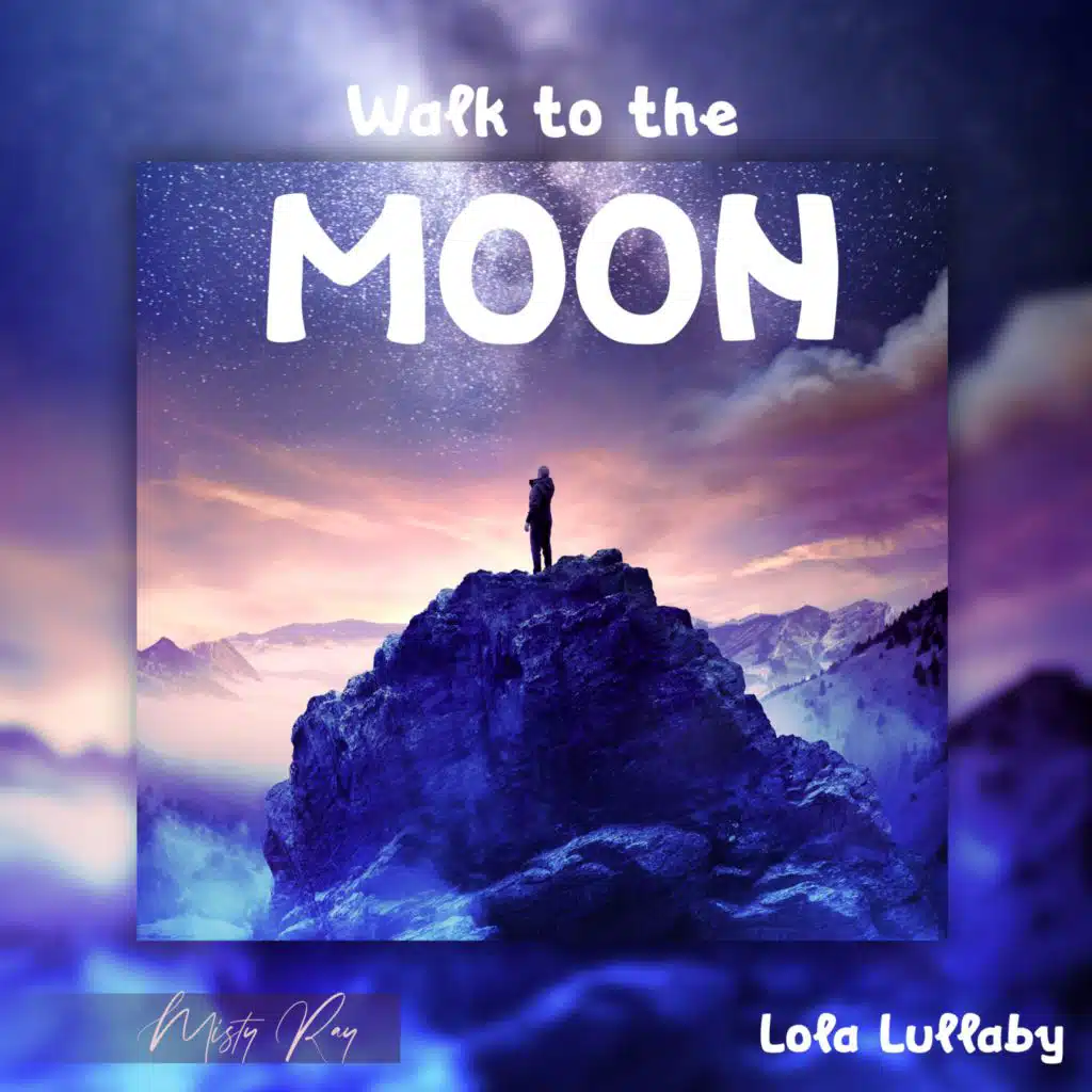 Walk to the Moon (Deep Sleep Tranquility)