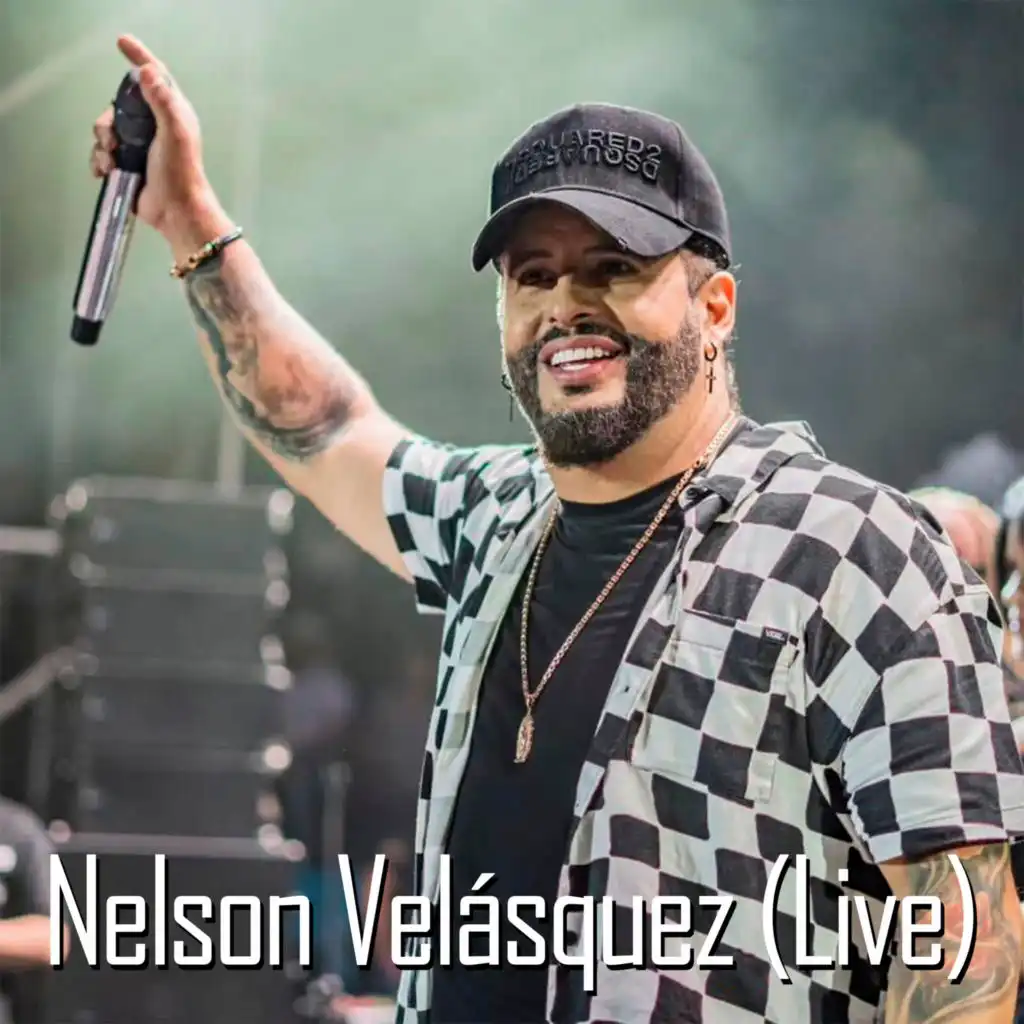 Nelson Velázquez (Live)