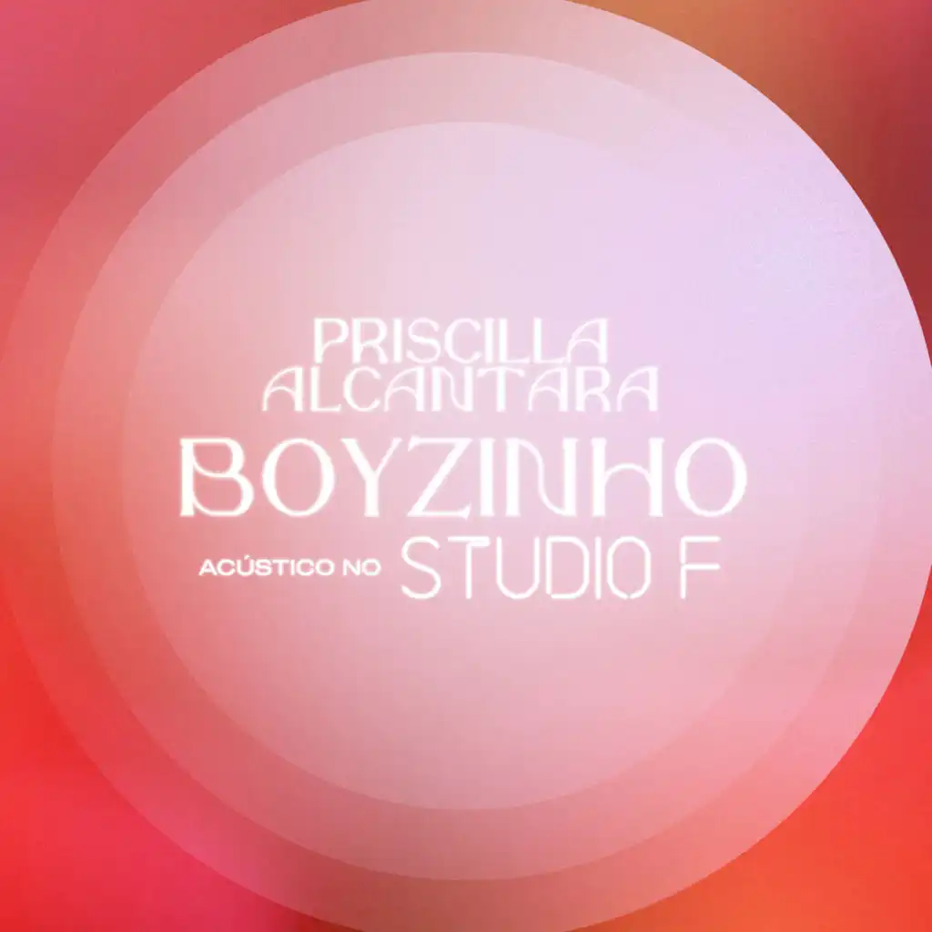 Boyzinho (Acústico no Studio F)