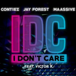 I Don't Care (feat. Victor K)