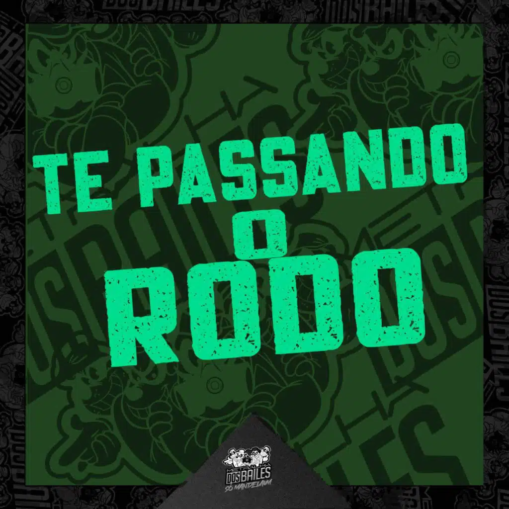 Te Passando o Rodo