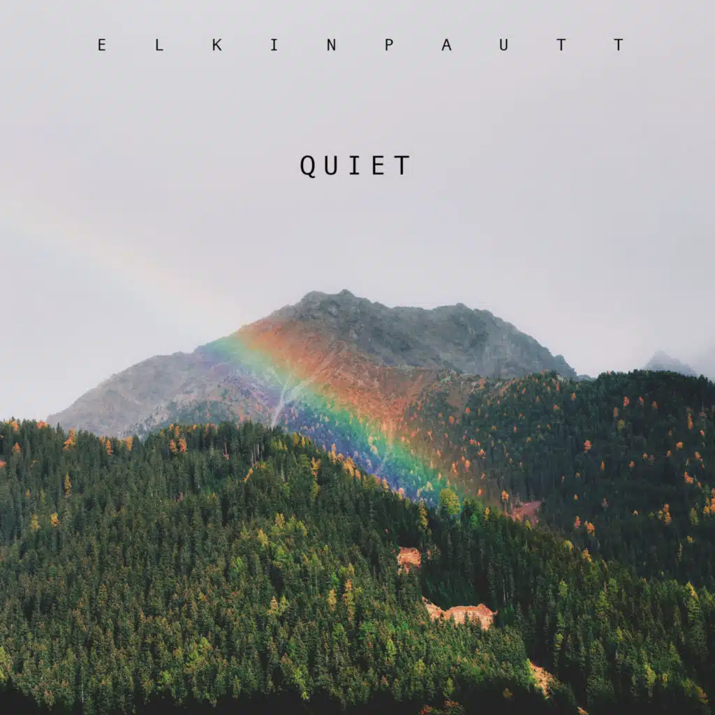Quiet