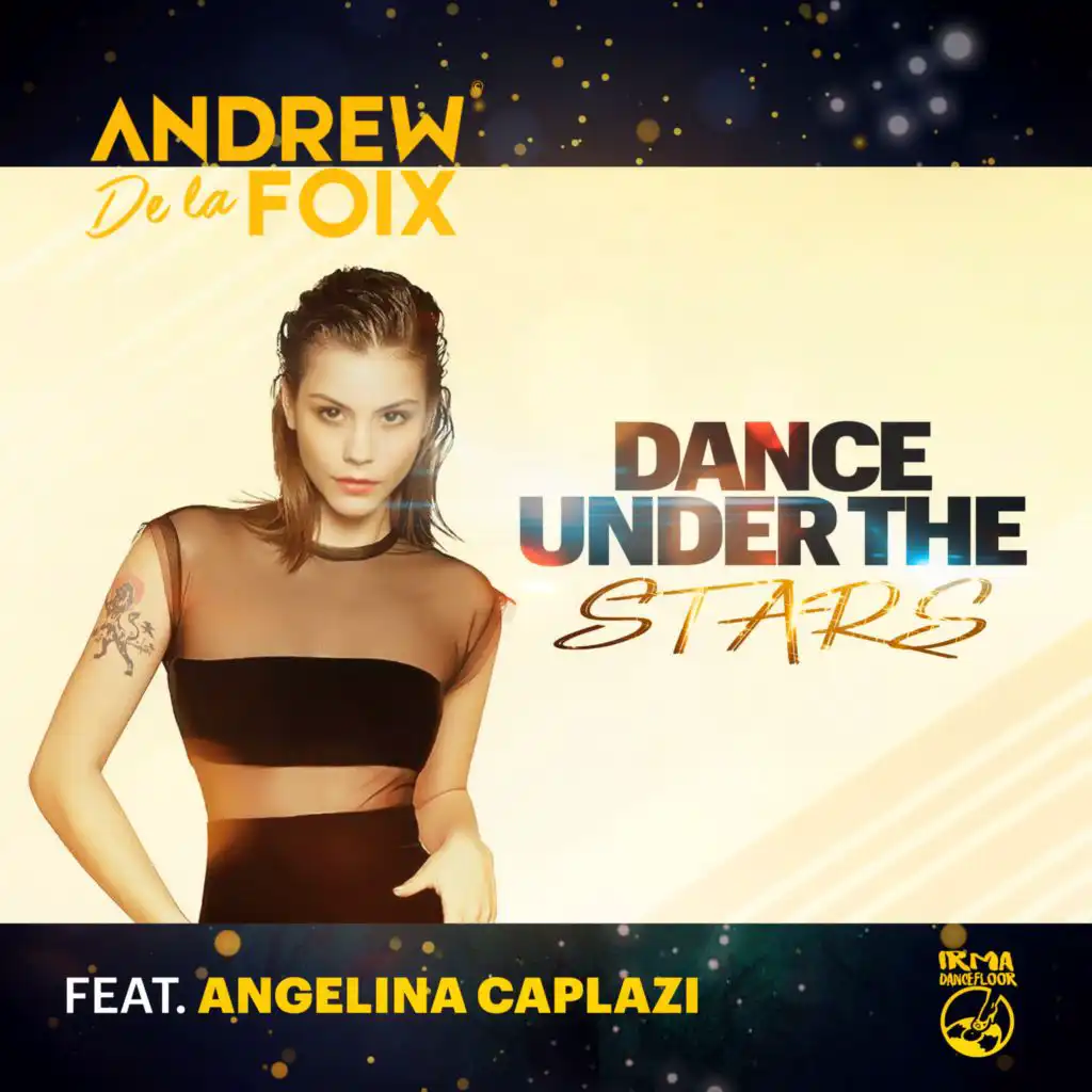 Dance Under The Stars (Extended Version) [feat. Angelina Caplazi]