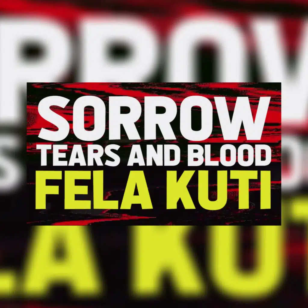 Sorrow, Tears and Blood